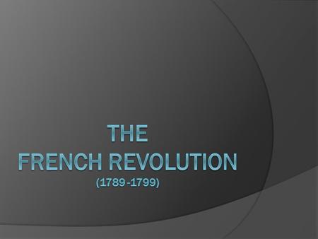 Constitutionalism  - Gov. is limited by laws; rulers must obey such laws  England Glorious Revolution (1688) Created a constitutional monarchy  American.