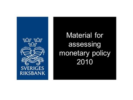 Material for assessing monetary policy 2010. Figure 2.01. Difference between interbank rates and government bond rates (TED spread) Basis points Sources: