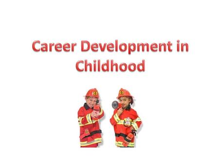 Elementary Counselors Challenges Often not a focus in elementary schools Career discussion often happens in the classroom for younger children Often does.