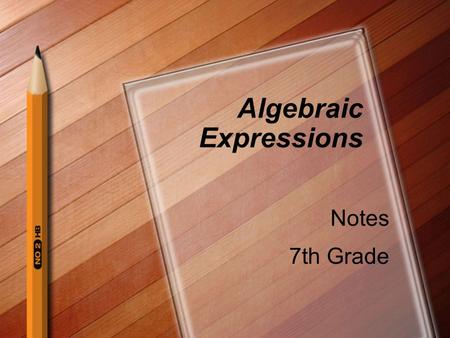 Algebraic Expressions