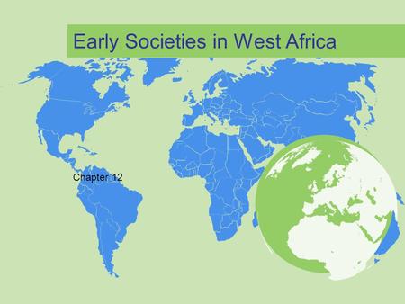 Early Societies in West Africa