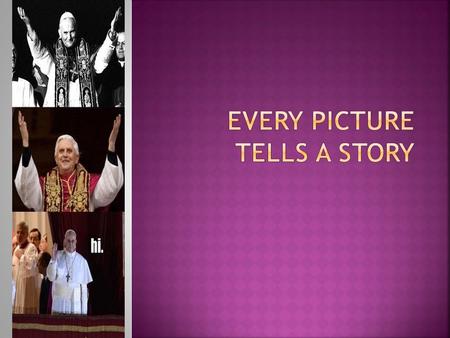  White smoke indicates a pope has been chosen  Thousands of people gathered in St. Peter's square to witness history and to greet the Successor of.