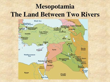 Mesopotamia.