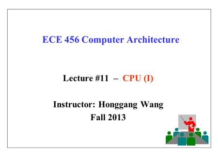 ECE 456 Computer Architecture