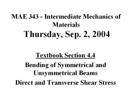 Pure Bending of Straight Symmetrical Beams