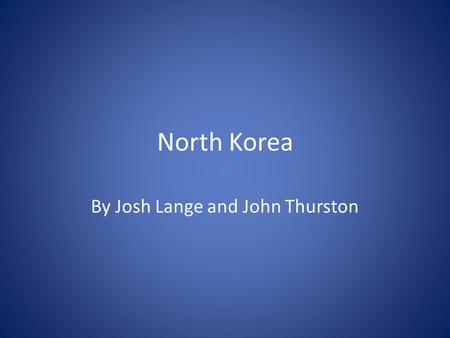 By Josh Lange and John Thurston