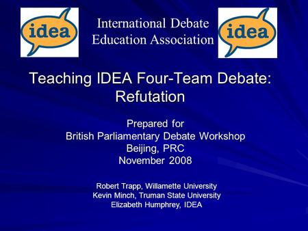 Teaching IDEA Four-Team Debate: Refutation