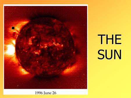 THE SUN. The Photosphere The Photosphere - The “visible” surface of the sun.  Thin layer of gas (less than 500km deep) from which we receive the majority.