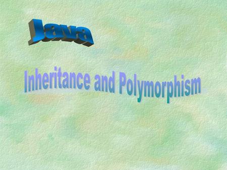 Outline §Review of the last class l class variables and methods l method overloading and overriding §Inheritance and polymorphism l polymorphism l abstract.