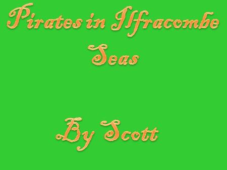 The ships’ Captain looks though his telescope and a ship comes into view. The Captain shouted “ready your stations”! With that the Captains telescope.