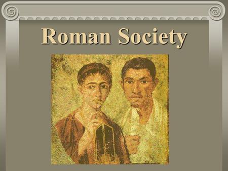 Roman Society.