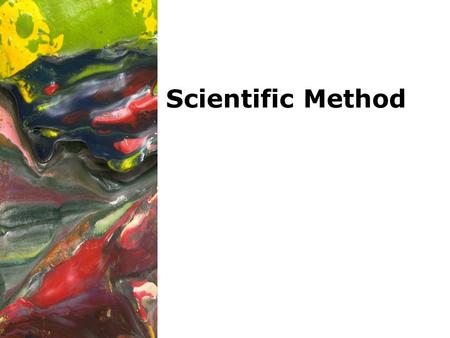 Scientific Method. 10/30/2015Template copyright 2005 www.brainybetty.com2 Scientific method is a series of steps that scientists use to answer questions.