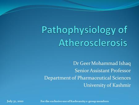 Pathophysiology of Atherosclerosis