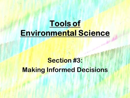 Tools of Environmental Science