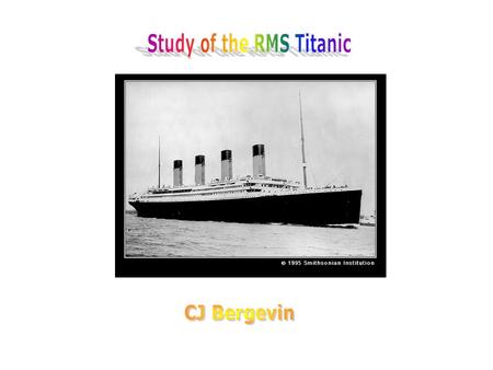 Study of the RMS Titanic