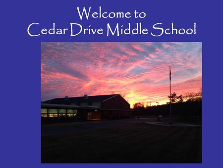 Welcome to Cedar Drive Middle School. Home of the Colts.