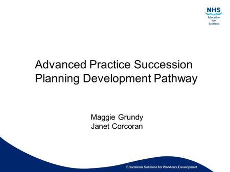 Advanced Practice Succession Planning Development Pathway