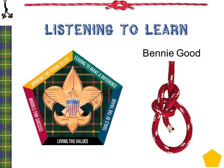 LISTENING TO LEARN Bennie Good. 2 Notes Ask speakers what they experienced What were there reactions Ask listeners how their speakers responded How did.