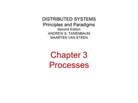 DISTRIBUTED SYSTEMS Principles and Paradigms Second Edition ANDREW S