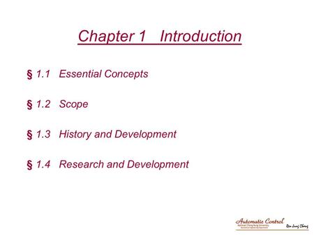 Chapter 1 Introduction § 1.1 Essential Concepts § 1.2 Scope § 1.3 History and Development § 1.4 Research and Development.