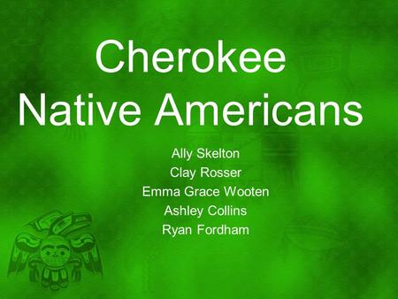 Cherokee Native Americans