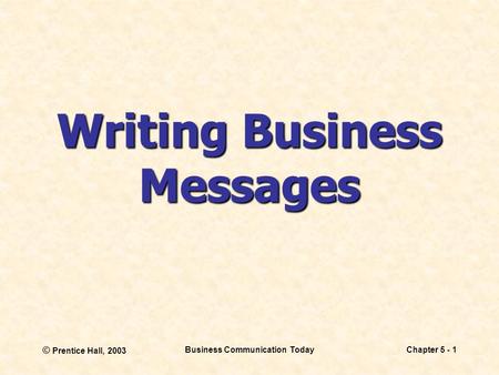 Writing Business Messages