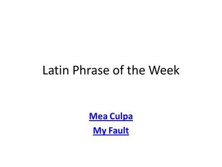 Latin Phrase of the Week