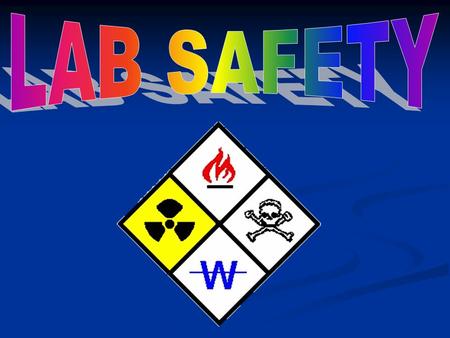 IMPORTANCE OF LAB SAFETY Lab safety is a major aspect of every lab- based science class.