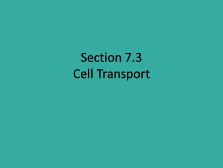 I. Passive Transport *The movement of materials across the cell membrane w/o using energy is called Passive Transport. A. Diffusion 1. The cytoplasm of.