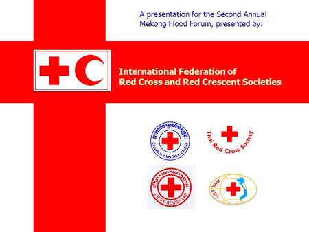 International Federation of Red Cross and Red Crescent Societies