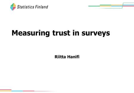 Measuring trust in surveys