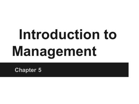 Introduction to Management