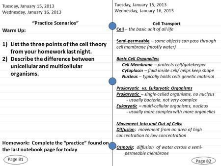 Tuesday, January 15, 2013 Wednesday, January 16, 2013