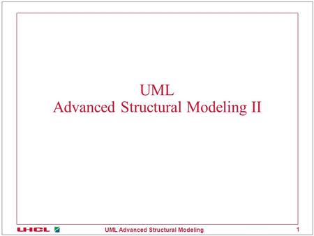 UML Advanced Structural Modeling II