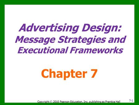 Advertising Design: Message Strategies and Executional Frameworks