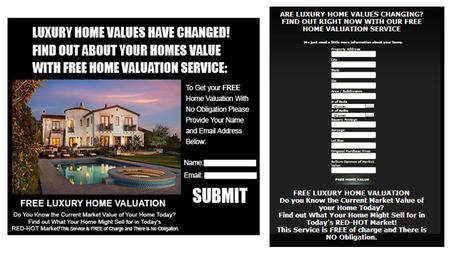 The Value Of Your Luxury Home Has Changed! The Value Of Your Luxury Home Has Changed! To: Home Seller Postcard FIND OUT WHAT YOUR LUXURY HOME IS WORTH.