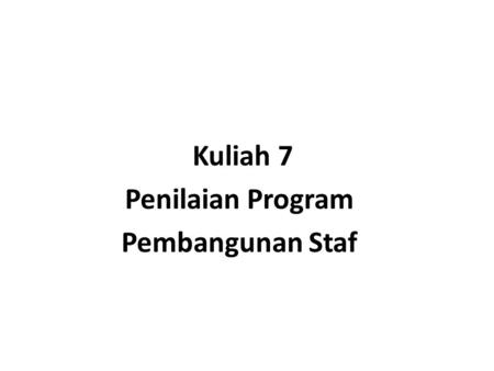 Penilaian Program Pembangunan Staf