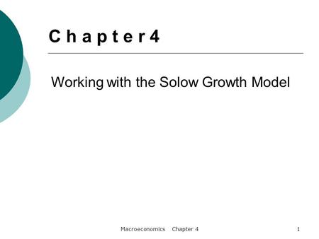 Macroeconomics Chapter 4