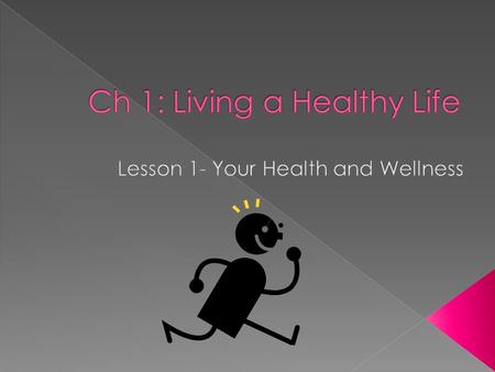 Health- the combination of physical, mental/emotional, and social health -being healthy means knowing various strategies when making decisions related.