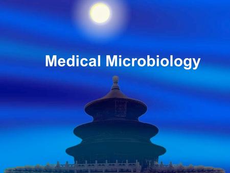 Medical Microbiology.