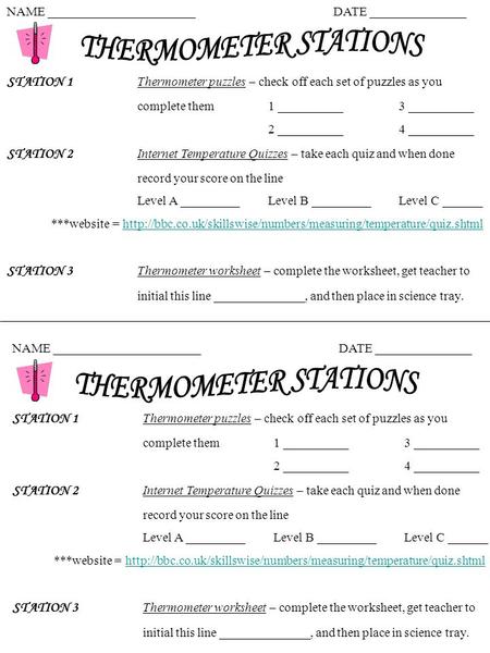 NAME _______________________DATE _______________ STATION 1 Thermometer puzzles – check off each set of puzzles as you complete them1 __________3 __________.