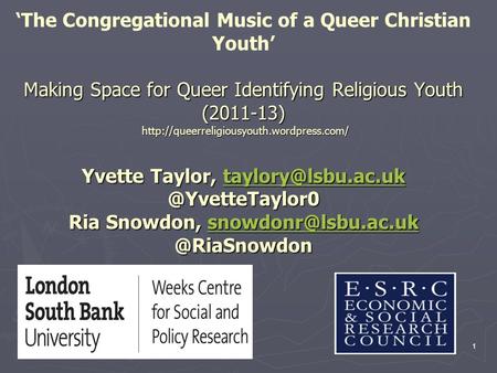 Making Space for Queer Identifying Religious Youth (2011-13)  Yvette