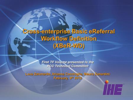 Cross-enterprise Basic eReferral Workflow Definition (XBeR-WD)