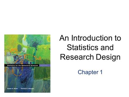 An Introduction to Statistics and Research Design