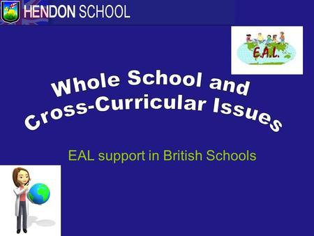 EAL support in British Schools