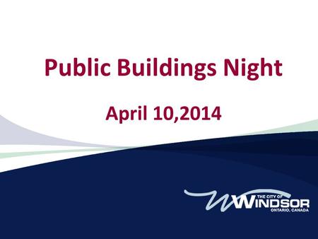 Public Buildings Night April 10,2014. Summary Over $70 million of building projects 6 new buildings 7 renovations or additions.