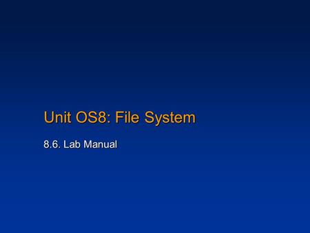 Unit OS8: File System 8.6. Lab Manual. 2 Copyright Notice © 2000-2005 David A. Solomon and Mark Russinovich These materials are part of the Windows Operating.