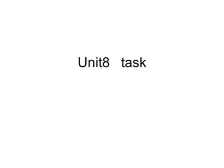 Unit8 task. Amy’s favourite pet Poppy the cat Listen to the tape Poppy What does it look like ? Size _____________ Eyes_____________ Colour___________.