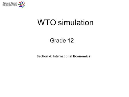 Section 4: International Economics