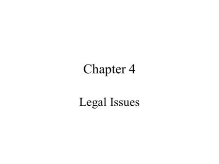 Chapter 4 Legal Issues. Agenda Internet Legal Environment Web Site Problems Encryption Dark Site.